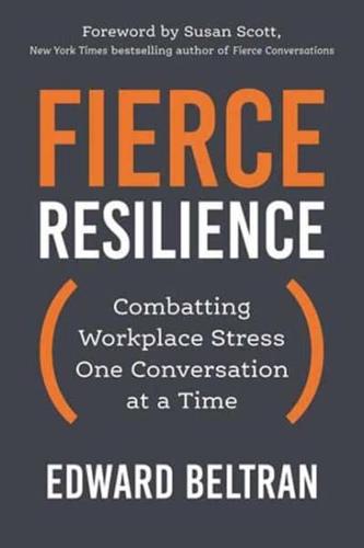 Fierce Resilience