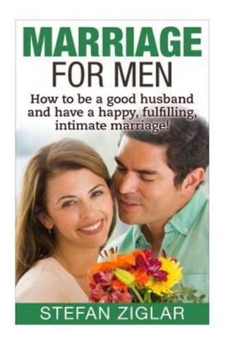 Marriage for Men