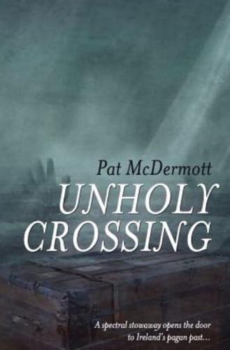 Unholy Crossing