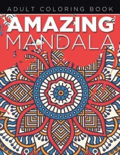 Amazing Mandala Adult Coloring Book