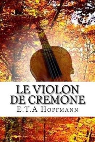 Le Violon De Cremone