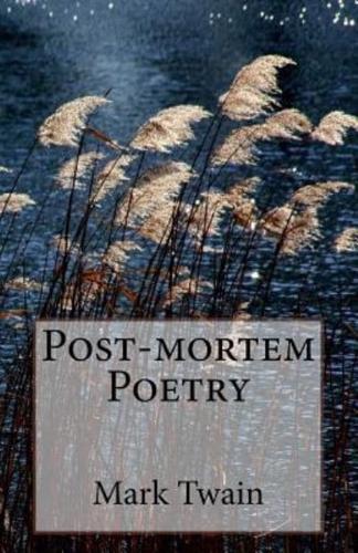 Post-Mortem Poetry