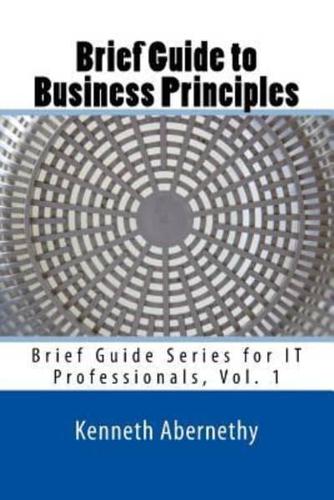 Brief Guide to Business Principles