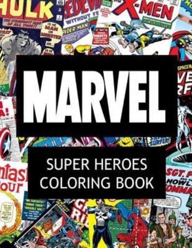 Marvel Super Heroes Coloring Book