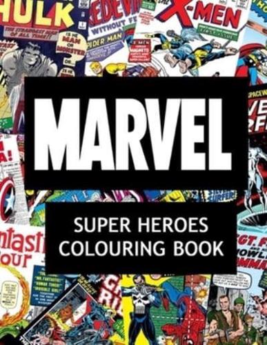 Marvel Super Heroes Colouring Book