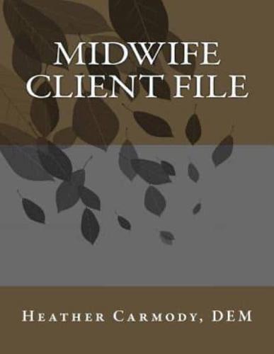 Midwifery Client File