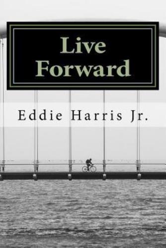 Live Forward