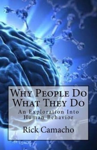 Why People Do What They Do