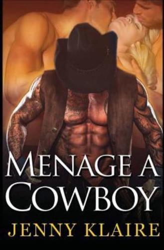 Menage a Cowboy