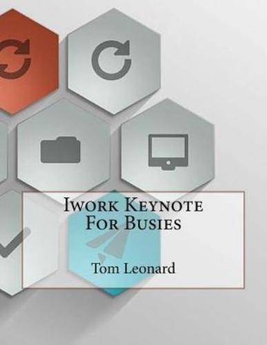 iWork Keynote for Busies