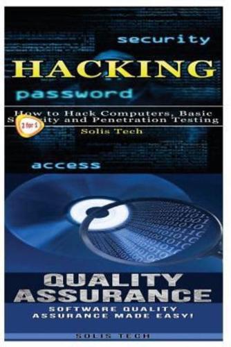 Hacking & Quality Assurance