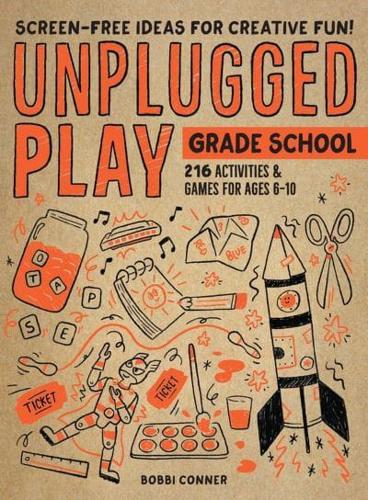 Unplugged Play. Grade School