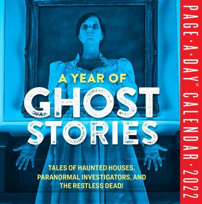 A Year of Ghost Stories Page-A-Day Calendar 2022
