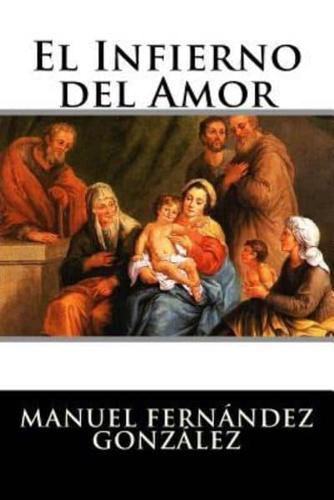 El Infierno Del Amor