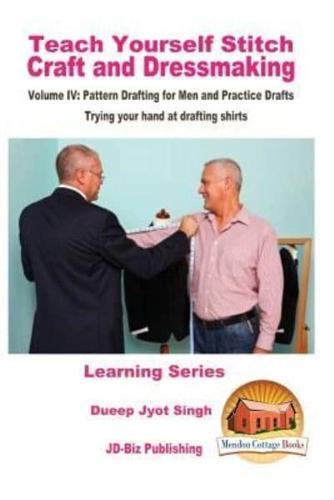 Teach Yourself Stitch Craft and Dressmaking Volume IV