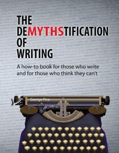The Demythstification of Writing
