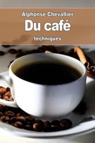 Du Café