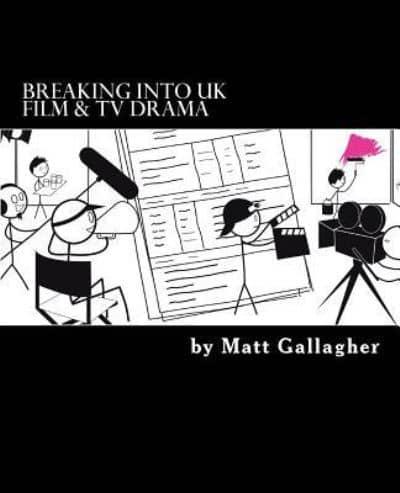 Breaking Into UK Film & TV Drama