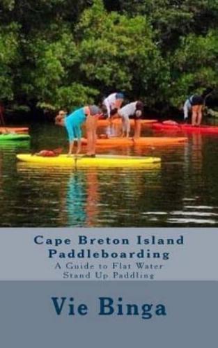 Cape Breton Island Paddleboarding