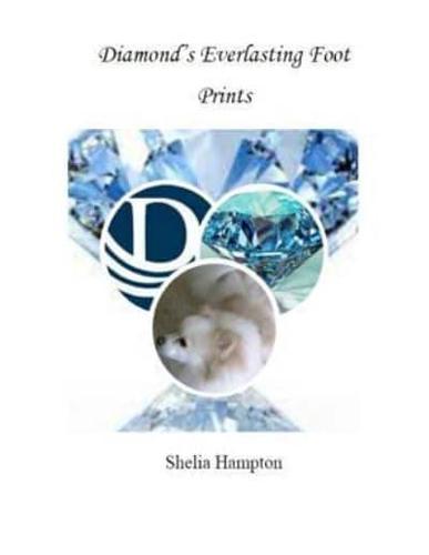 Diamond's Everlasting Foot Prints