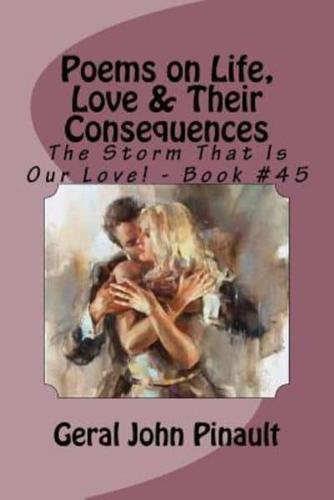 Poems on Life, Love & Their Consequences