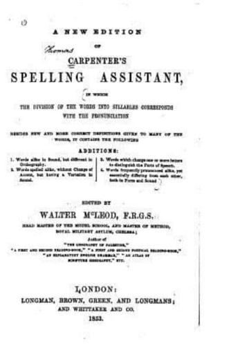 A New Edition of Carpenter's Spelling Assistant