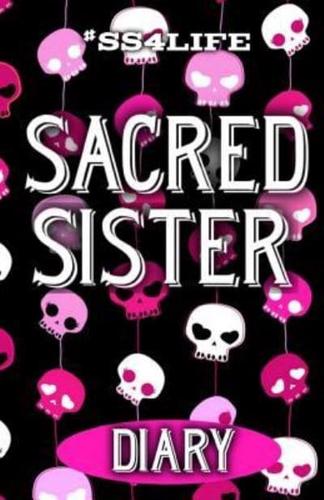Sacred Sister Diary