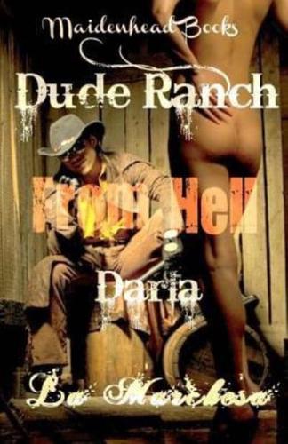 Dude Ranch from Hell - Darla