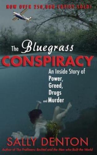 The Bluegrass Conspiracy