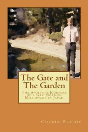 The Gate and The Garden