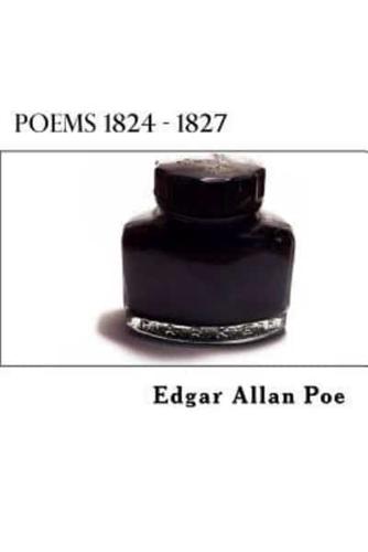 Poems 1824 - 1827