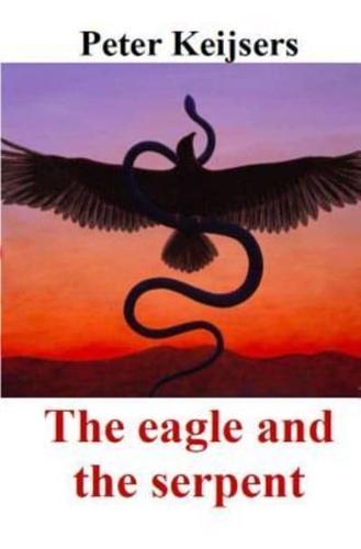 The Eagle and the Serpent