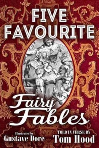 Five Favorite Fairy Fables