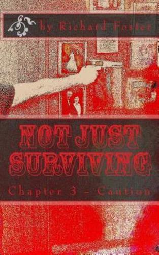 Not Just Surviving