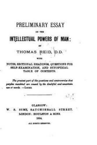 Preliminary Essay on the Intellectual Powers of Man
