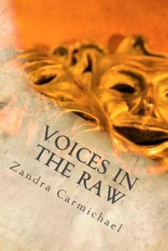 Voices in the Raw