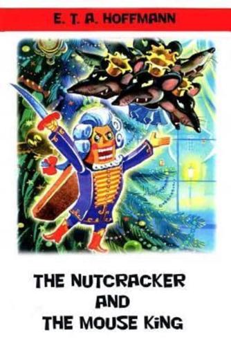 The Nutcracker and The Mouse King