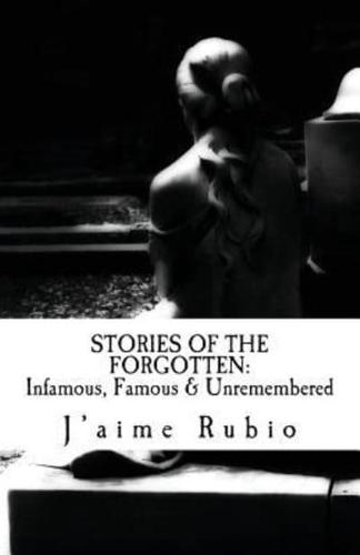 Stories Of The Forgotten