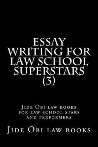 Essay Writing For Law School Superstars (3)