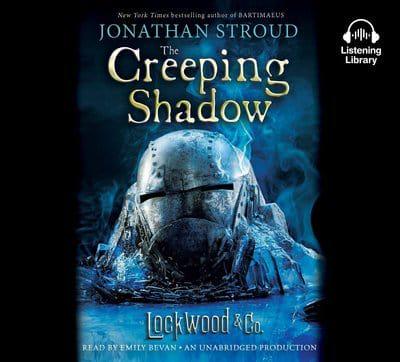 Lockwood & Co. The Creeping Shadow