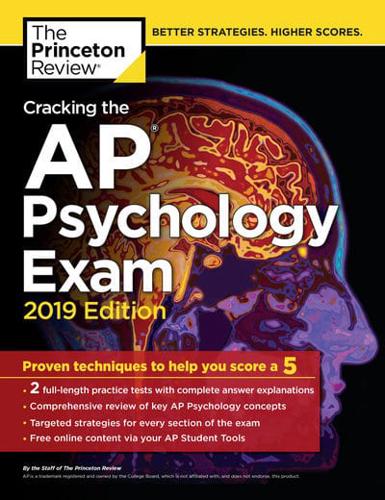 Cracking the AP Psychology Exam, 2019 Edition