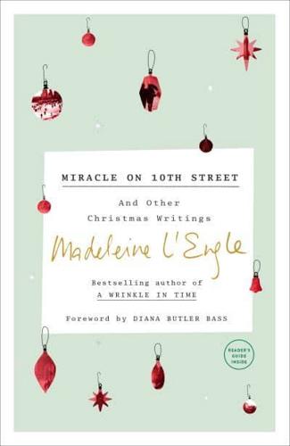 Miracle on 10th Street and Other Christmas Writings
