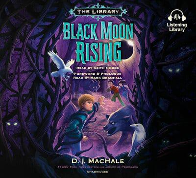 Black Moon Rising (The Library Book 2)