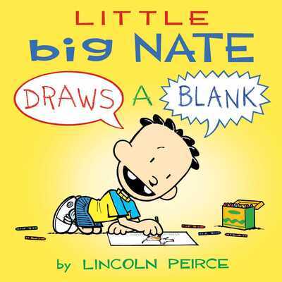 Little Big Nate Draws a Blank