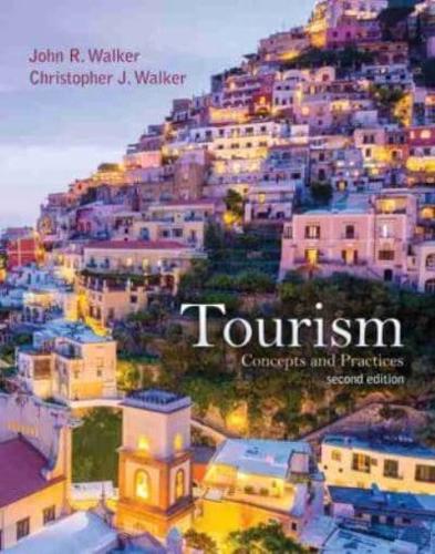 Tourism: Concepts and Practices