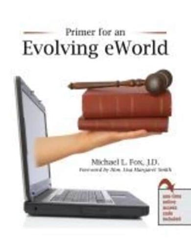 Primer for an Evolving eWorld