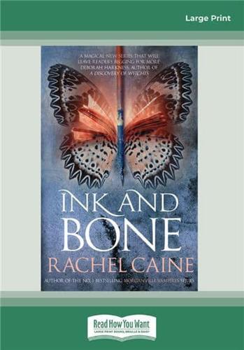 Ink and Bone: Volume One of The Great Library (Large Print 16pt)