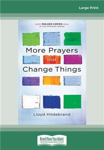 More Prayers That Change Things