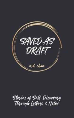 Saved as Draft: Stories of Self-Discovery Through Letters & Notes
