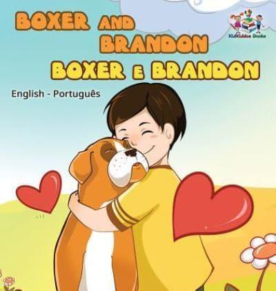 Boxer and Brandon (English Portuguese Bilingual Books -Brazil)